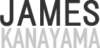 JAMES KANAYAMA